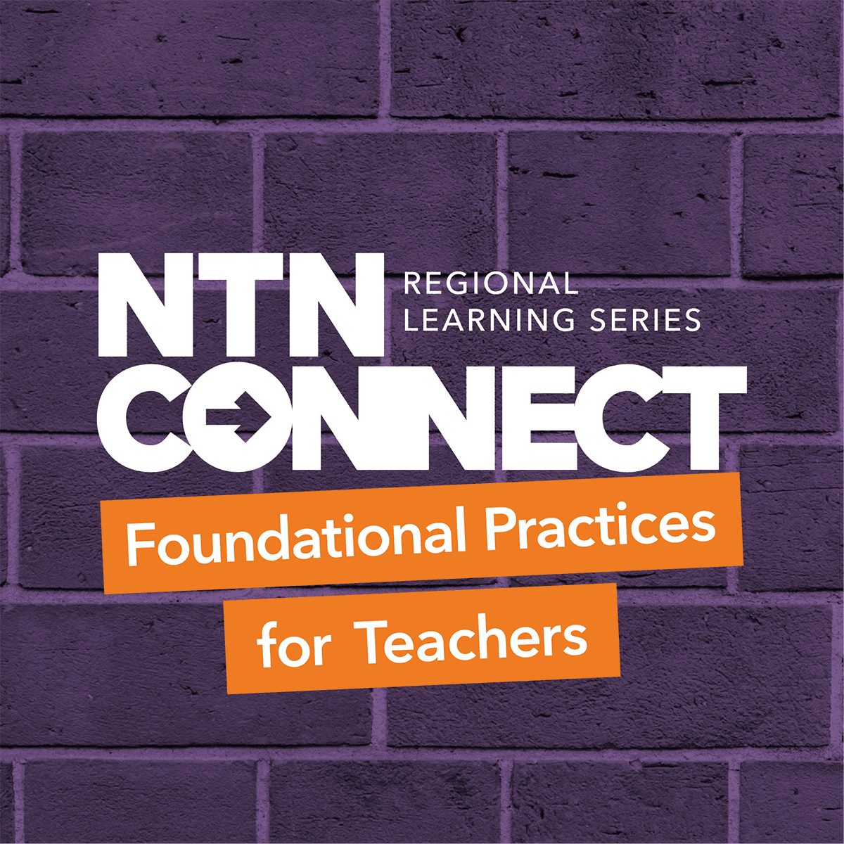 Foundational Practices for New Teachers